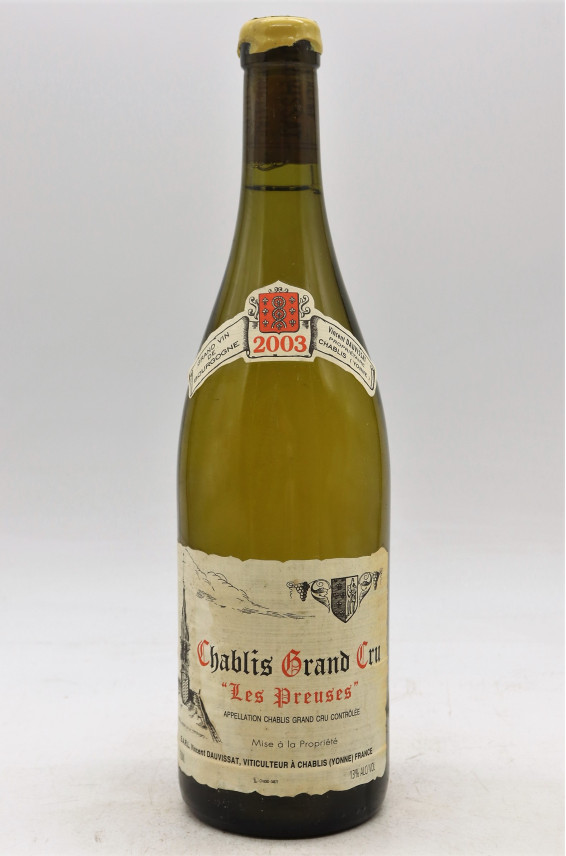 Vincent Dauvissat Chablis Grand cru Les Preuses 2003