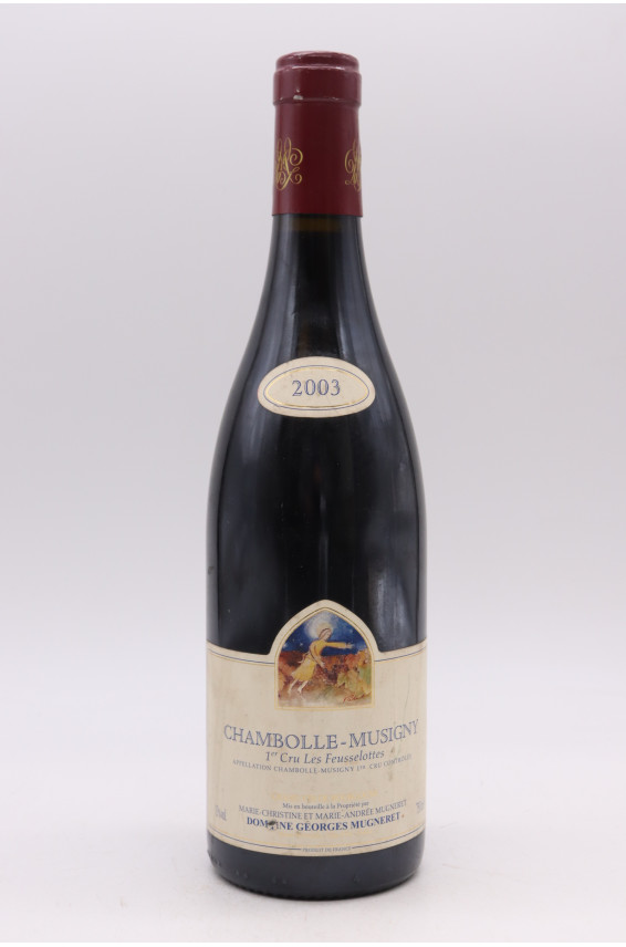 Georges Mugneret Chambolle Musigny 1er cru Les Feusselottes 2003 - PROMO -5% !