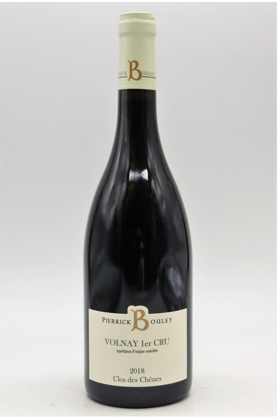 Pierrick Bouley Volnay 1er cru Clos des Chênes 2018