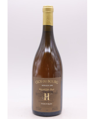 Huet Vouvray Clos du Bourg Moelleux 1ère Trie 2006