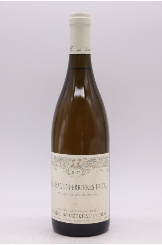 Michel Bouzereau Meursault 1er cru Perrières 2002