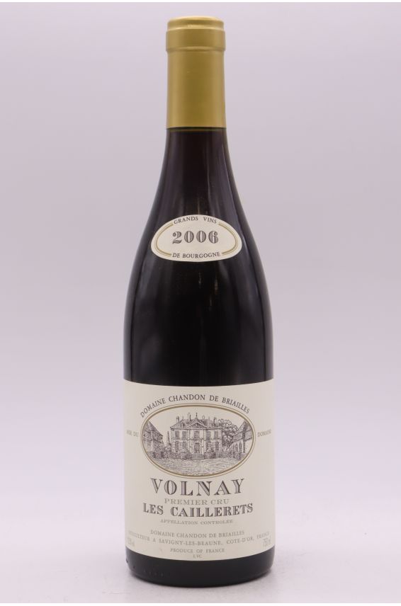 Chandon de Briailles Volnay 1er cru Les Caillerets 2006