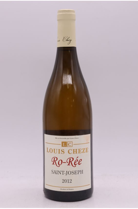 Louis Chèze Saint Joseph Ro Rée 2012 blanc