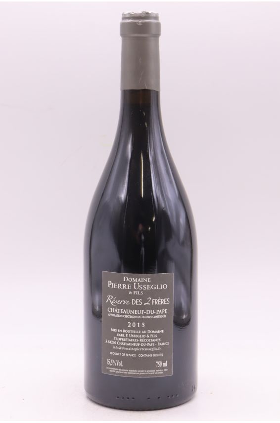 Pierre Usséglio Châteauneuf du Pape Réserve des Deux Frères 2015