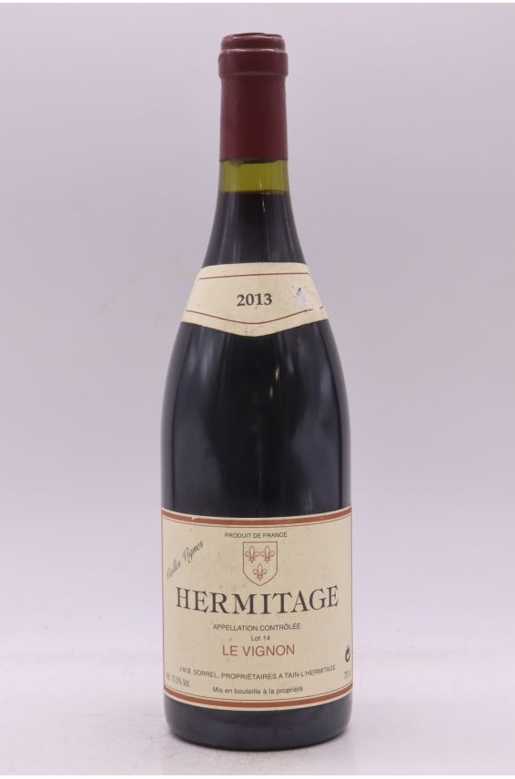 Jean Michel Sorrel Hermitage Le Vignon Vieille Vigne2013